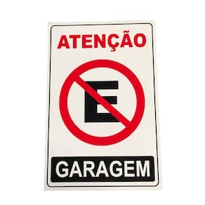 Placa Sinalização Proibido Estacionar Garagem 30X40Cm