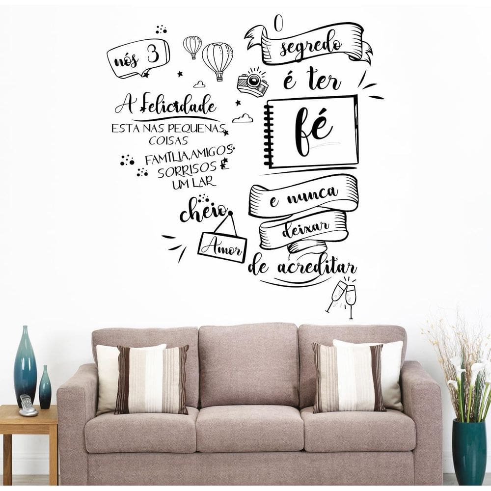 Adesivo Decoração De Parede O Segredo E Ter Fè