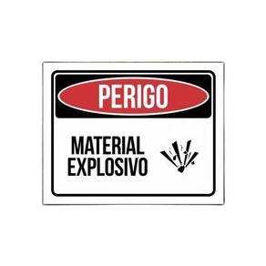 Placa Perigo - Material Explosivo - De Sinalização 27X35