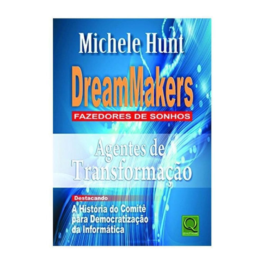 Livro Dreammakers - Fazedores De Sonhos