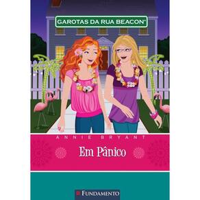 Livro Garotas Da Rua Beacon - Em Panico - Vol 07