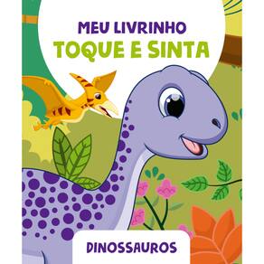 Meu Livrinho Toque e Sinta - Dinossauros