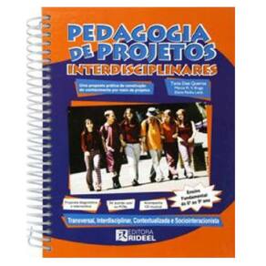 Livro Pedagogia De Projetos Interdisciplinares 6 Ao 9 Ano