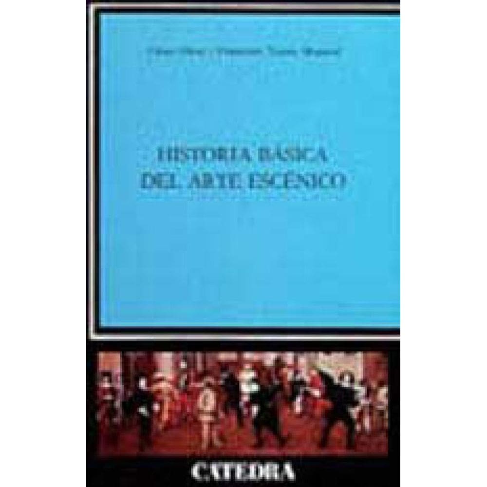 Historia Basica Del Arte Escenico