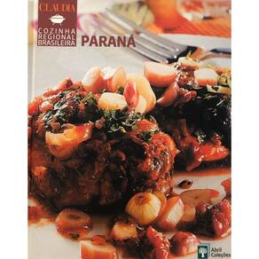 Livro Cozinha Regional Brasileira - Paraná