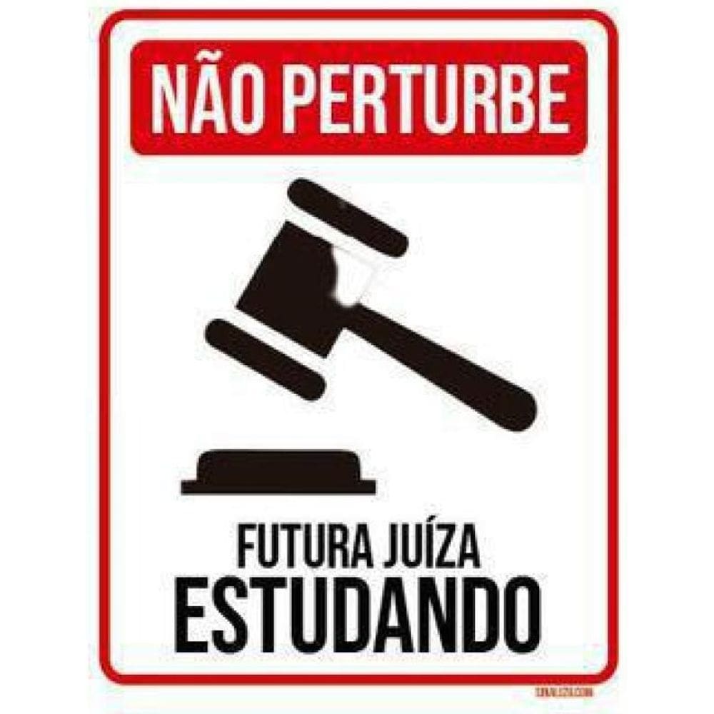 Kit 10 Placas Não Perturbe - Futura Juíza Estudando
