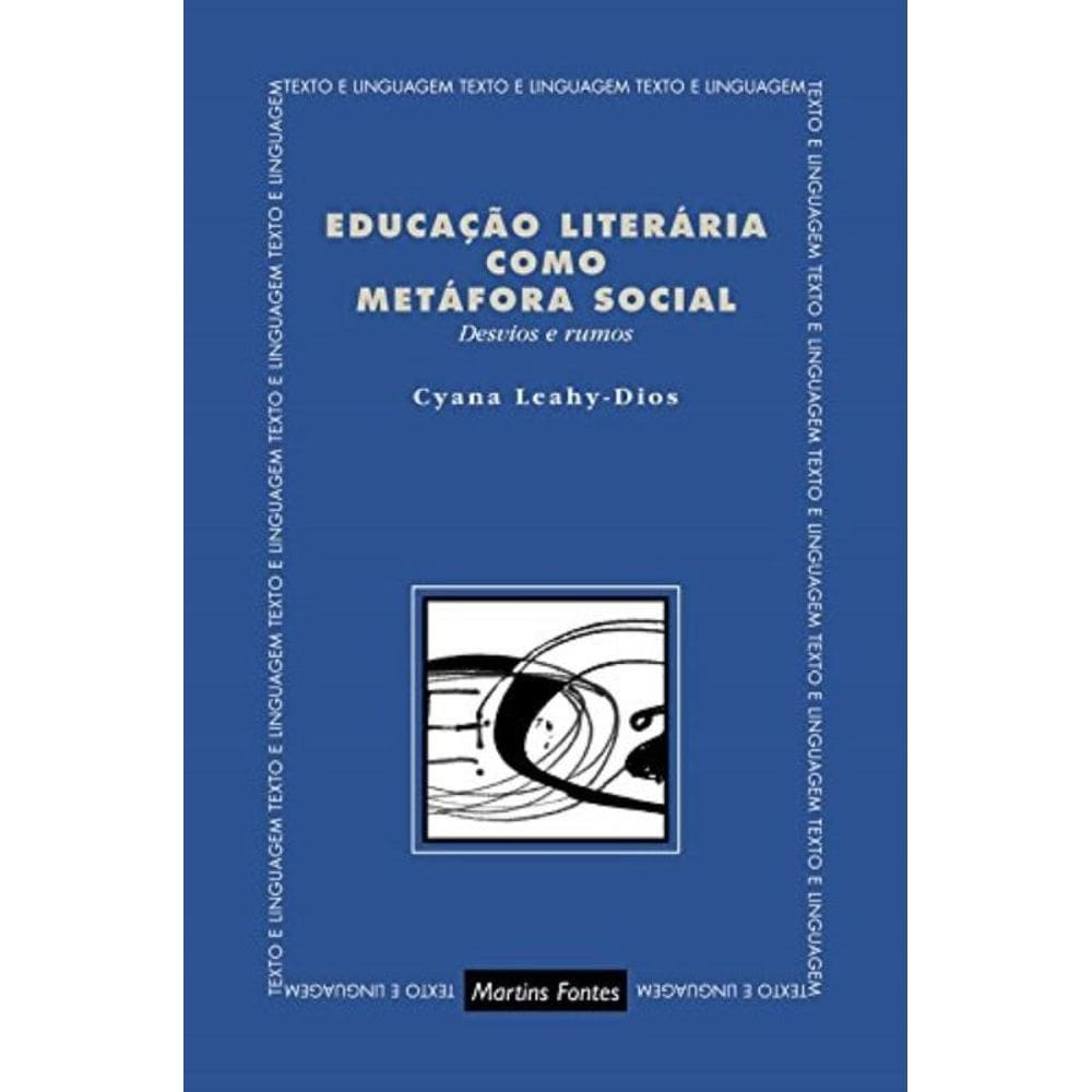 Educacao Literaria Como Metafora Social