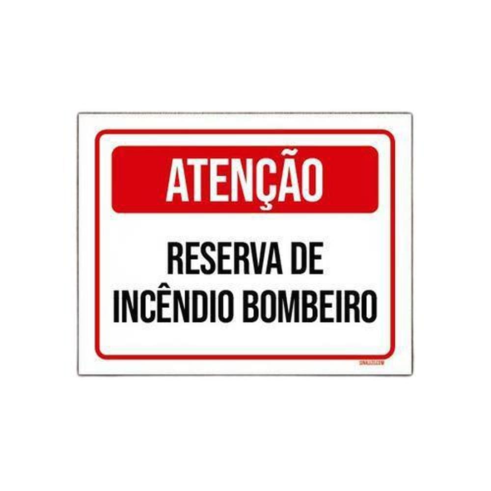 Placa Atenção Reserva Incêndio Bombeiro 18x23cm 10un