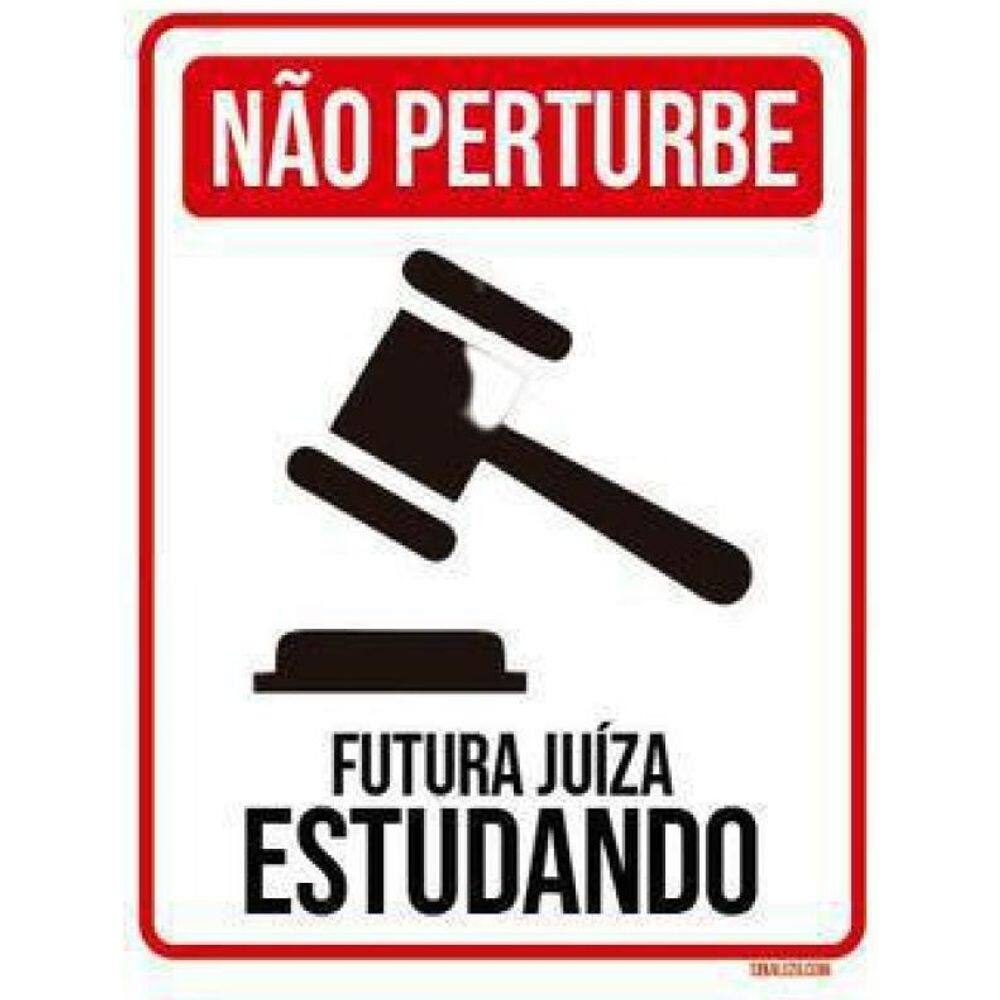 Kit 10 Placas Não Perturbe - Futura Juíza Estudando