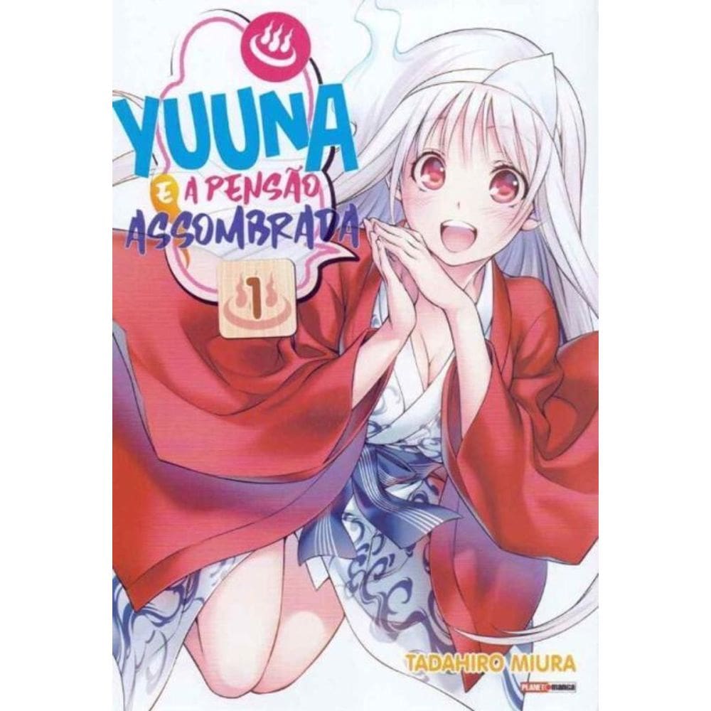 Yuuna e a Pensão Assombrada - Vol. 1