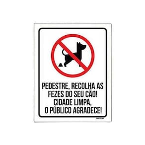 Kit 10 Placas Pedestre Recolha Fezes Cão Calçada Limpa