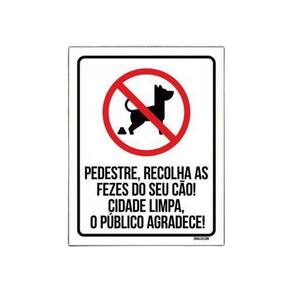 Kit 10 Placas Pedestre Recolha Fezes Cão Calçada Limpa