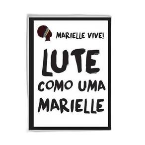 Quadro Lute Como Marielle 33X24Cm - Com Vidro