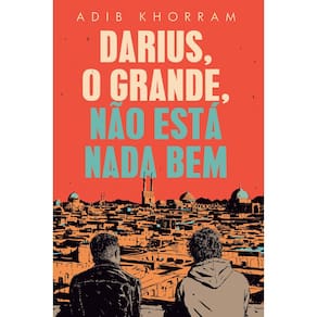 Livro Darius, O Grande, Não Está Nada Bem