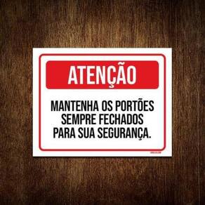 Kit 10 Placas Atenção Mantenha Portões Sempre Fechados