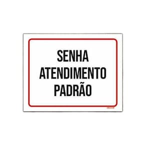 Placa Sinalização Senha Atendimento Padrão 18x23cm 5un