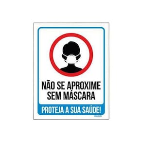 Kit 3 Placas - Não Se Aproxime Sem Máscara