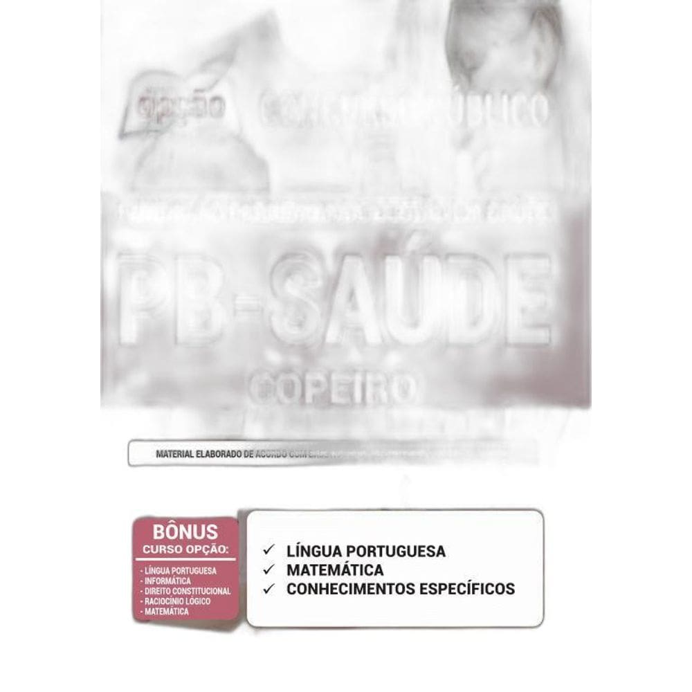 Apostila Concurso Pb Saúde - Copeiro