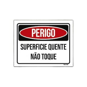 Placa Perigo Superficie Quente Não Toque 36X46