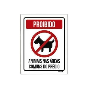 Placa Proibido Animais Nas Áreas Comuns Do Prédio 36X46
