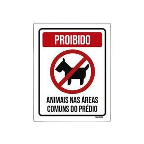 Placa Proibido Animais Nas Áreas Comuns Do Prédio 36X46