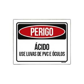 Placa Sinalização - Perigo Ácido Use Luvas Pvc Óculos 18X23