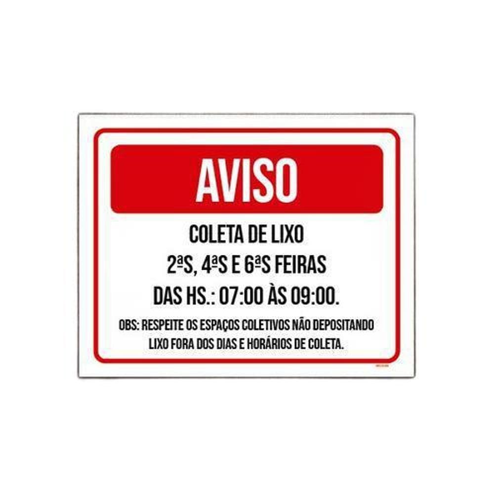 Placa Sinalização - Aviso Coleta De Lixo Horários 36X46