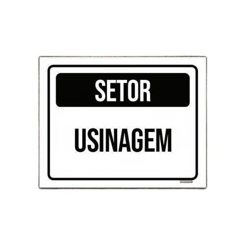Placa Sinalização - Setor Usinagem 36X46