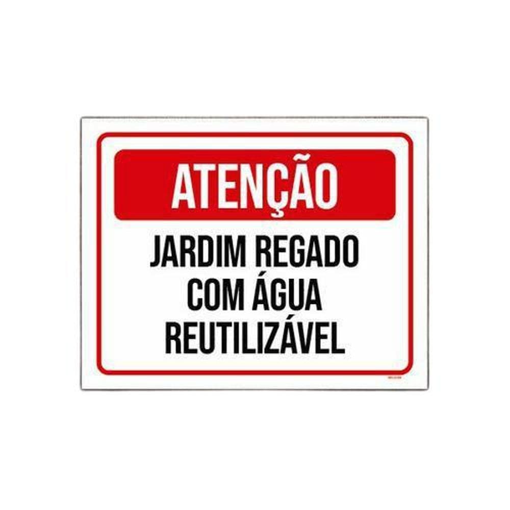 Placa Atenção Jardim Regado Com Água Reutilizavel 36X46