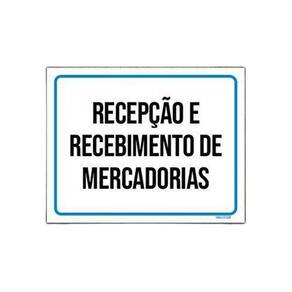 Placa Sinalização Recepção Recebimento Mercadorias 18x23 5un