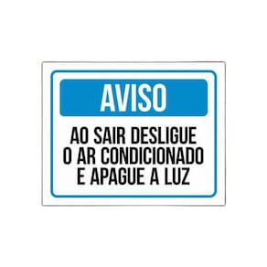 Placa Aviso Ao Sair Desligue O Ar Condicionado E Apague Luz