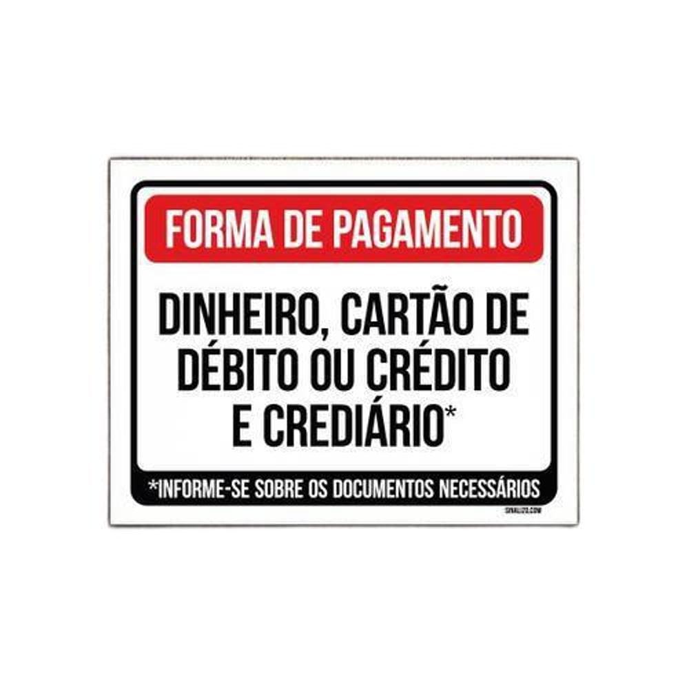 Placa Sinalização - Forma Pagamento Dinheiro Cart Ao 36X46