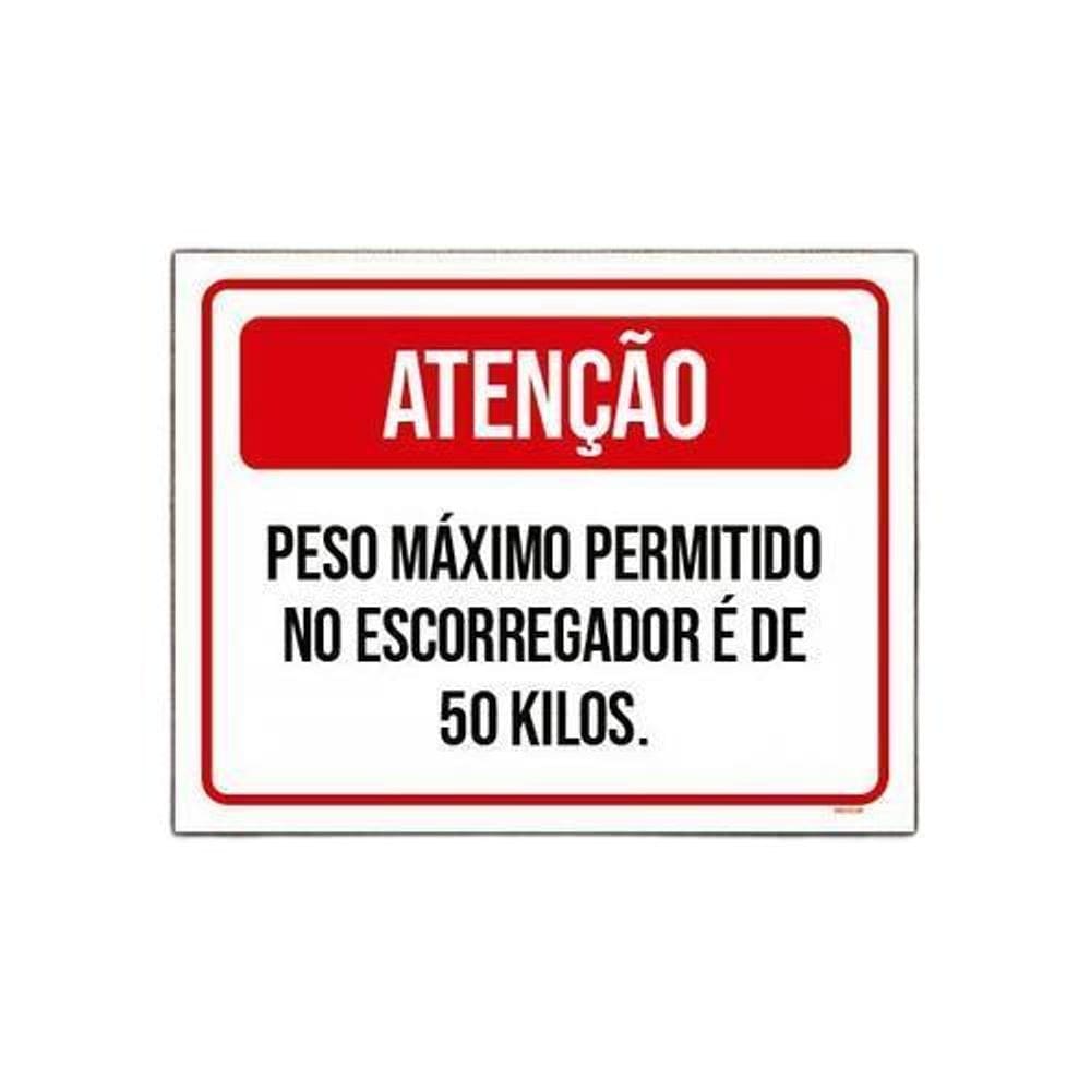 Placa Sinalização - Atenção Peso Máximo Escorregador 27X35