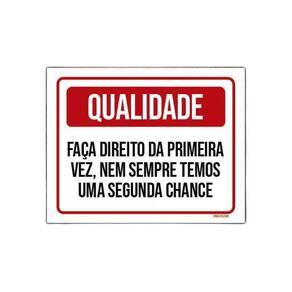 Placa Qualidade Faça Direito Da Primeira Vez 18X23