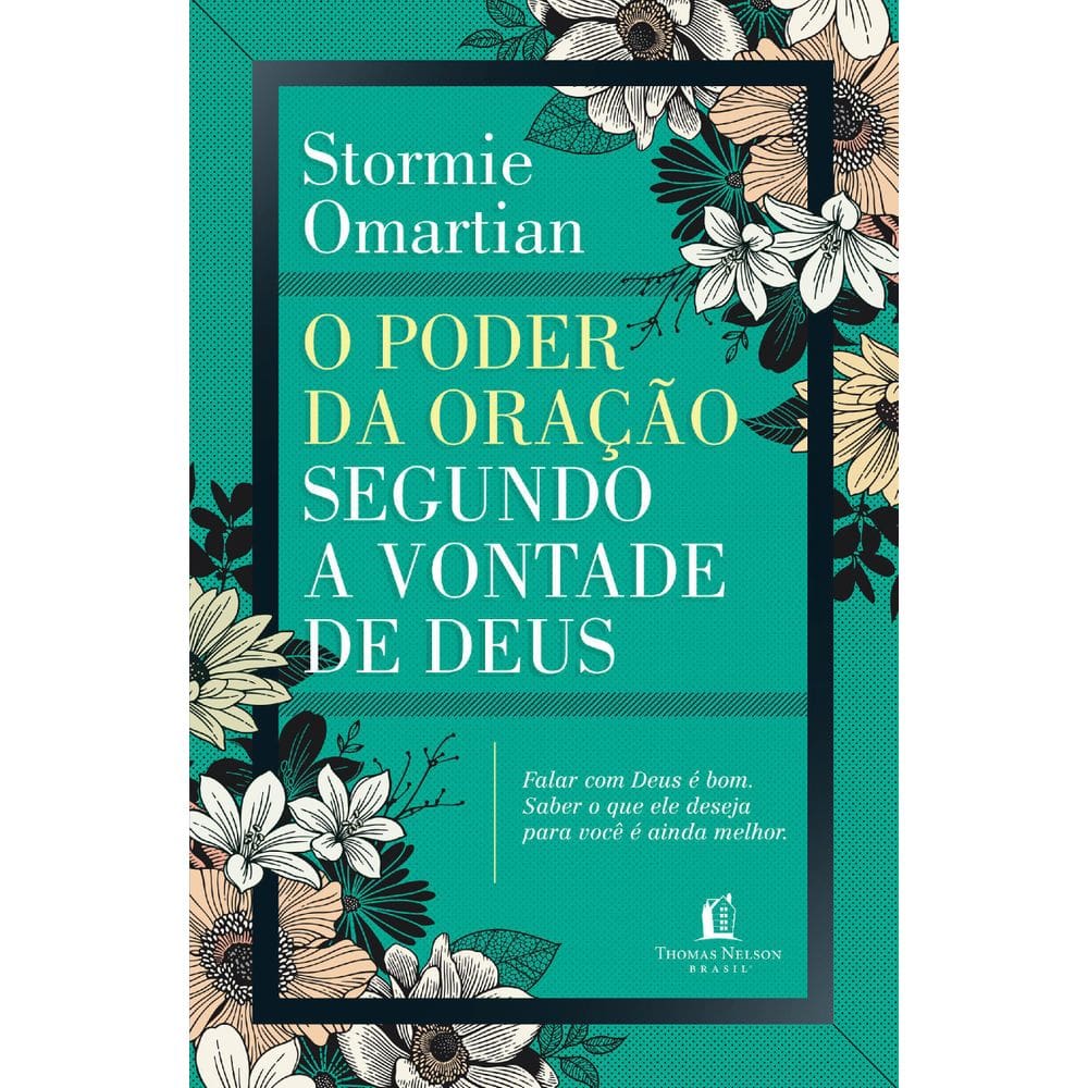 Livro O Poder Da Oração Segundo A Vontade De Deus