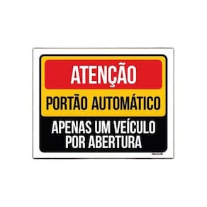 Kit 10 Placas Atenção Portão Automático Apenas Um Veículo