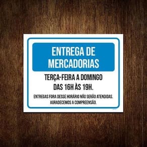 Kit 3 Placas Sinalização - Mercadorias Terça Domingo