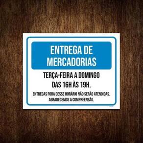 Kit 3 Placas Sinalização - Mercadorias Terça Domingo