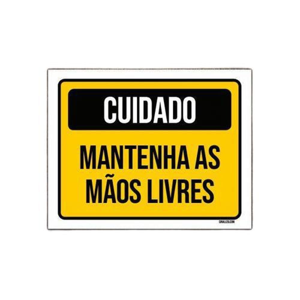 Kit 3 Placas Cuidado Mantenha As Mãos Livres