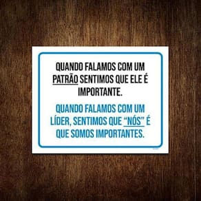 Placa Quando Falamos Com Um Patrão E Líder 36x46 1un