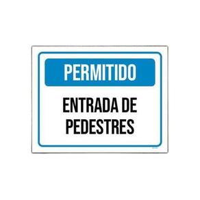 Kit 10 Placa Sinalização - Permitido Entrada Pedestres