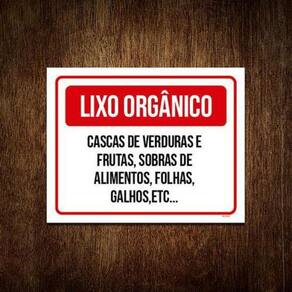 Placa Lixo Orgânico Cascas Verduras Frutas 36X46