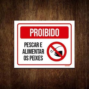 Kit 5 Placas Proibido Pescar Alimentar Os Peixes