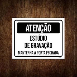 Kit 10 Placas Atenção Estúdio Gravação Manter Porta Fechada