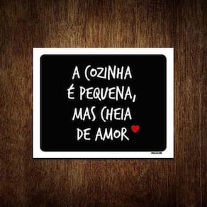 Kit 3 Placas Decorativa A Cozinha É Pequena Mas Cheia Amor