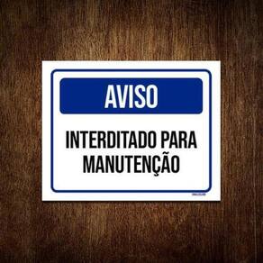 Kit 10 Placas Aviso Interditado Para Manutenção