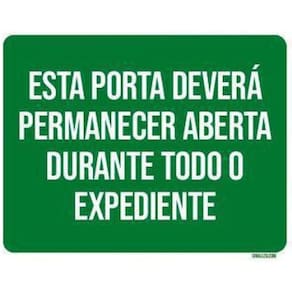 Placa Sinalização Esta Porta Deverá Permanecer Aberta 27X35
