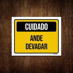 Kit 5 Placas Cuidado Ande Devagar