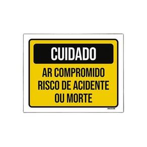 Placa Sinalização Cuidado Ar Comprimido Risco Acidente 18X23