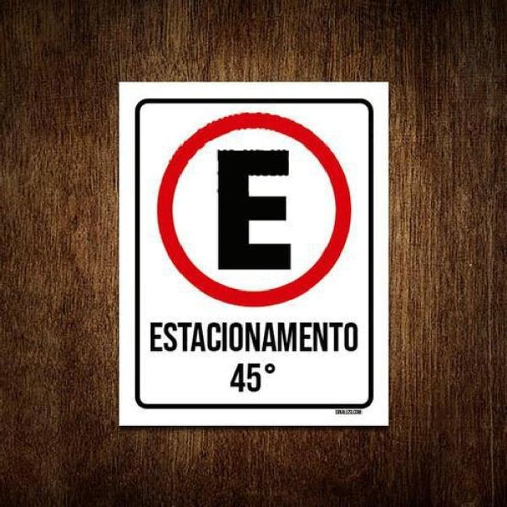Kit 3 Placas Estacionamento 45 Graus